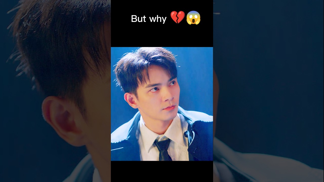 Blend feelings 🥺💔 | #cdrama #emotional #sad #chinesedrama