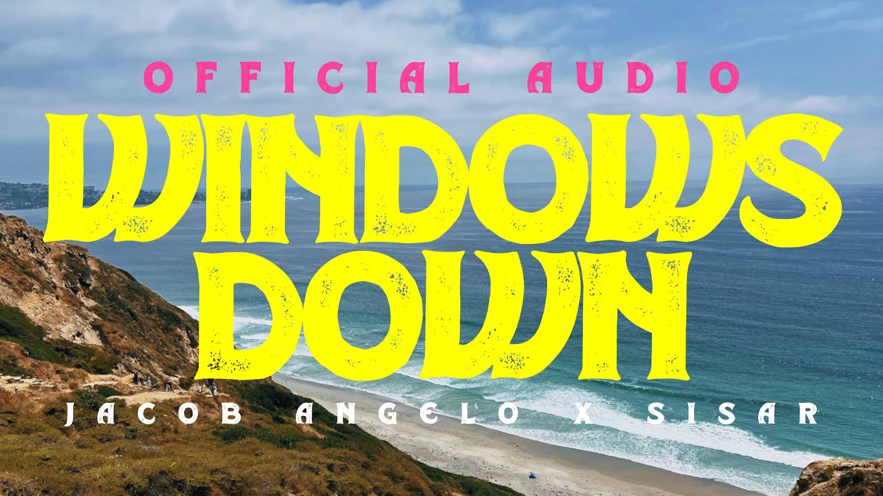 windows down w/ sisar (audio)