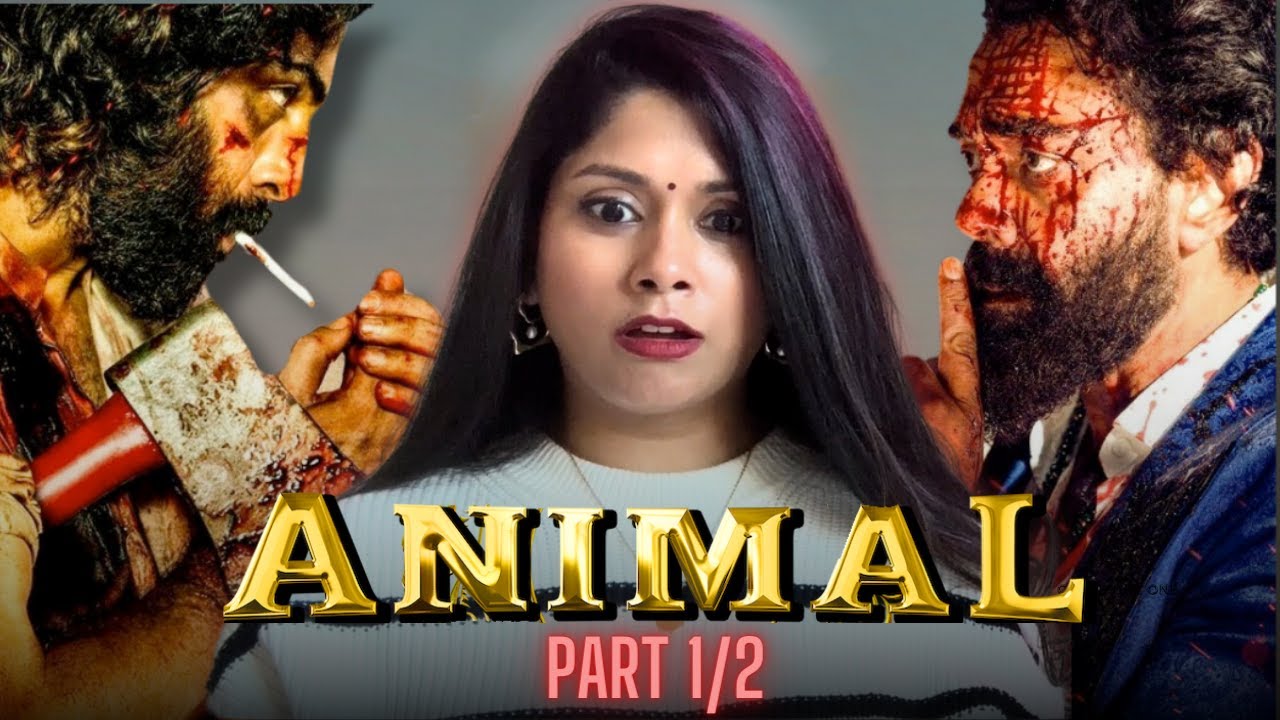 ANIMAL (2023) Movie REACTION!! | (PART 1/2) | Ranbir Kapoor | Bobby Deol | FIRST TIME WATCHING