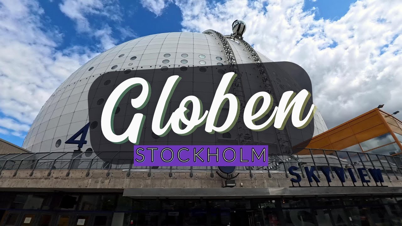 GLOBEN SWEDEN | Going Up in the Globen Stockholm | SkyView Experience +Ticket Info & Travel Guide 🇸🇪