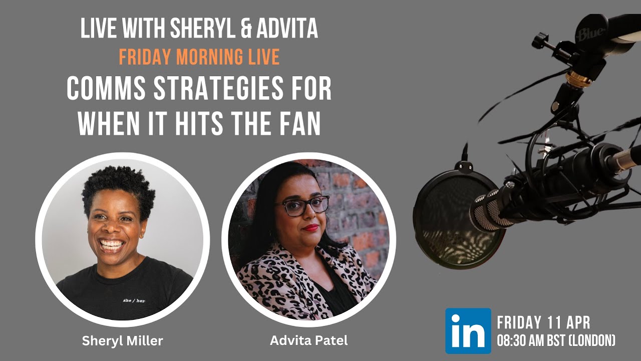 Comms Strategies for when it hits the fan