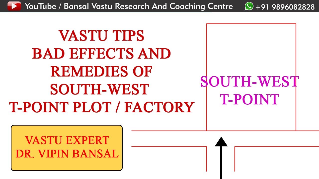 Vastu Tips for T-point Bad Effects and Remedies | Bansal Vastu | Dr. Vipin Bansal +91 9896082828