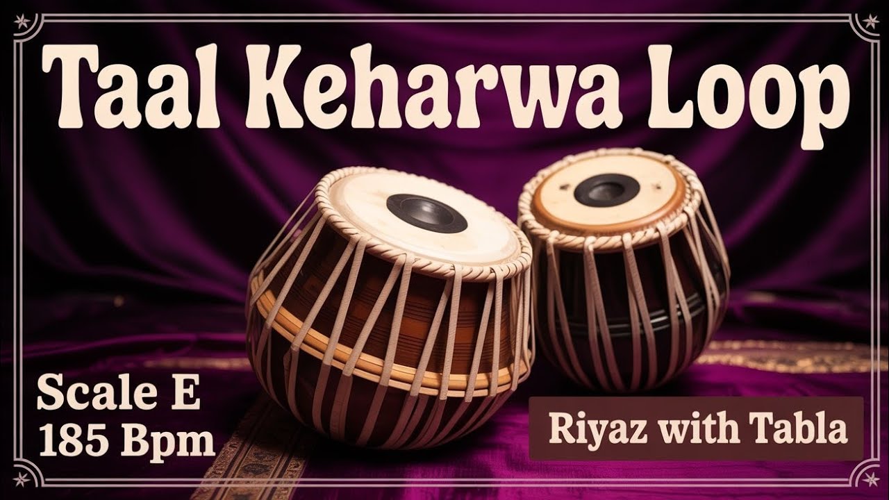 Taal Keherwa Loop for all Songs | 185 BPM | Scale E | Bhajan, Shabads, Songs #rhythm #riyazwithtabla