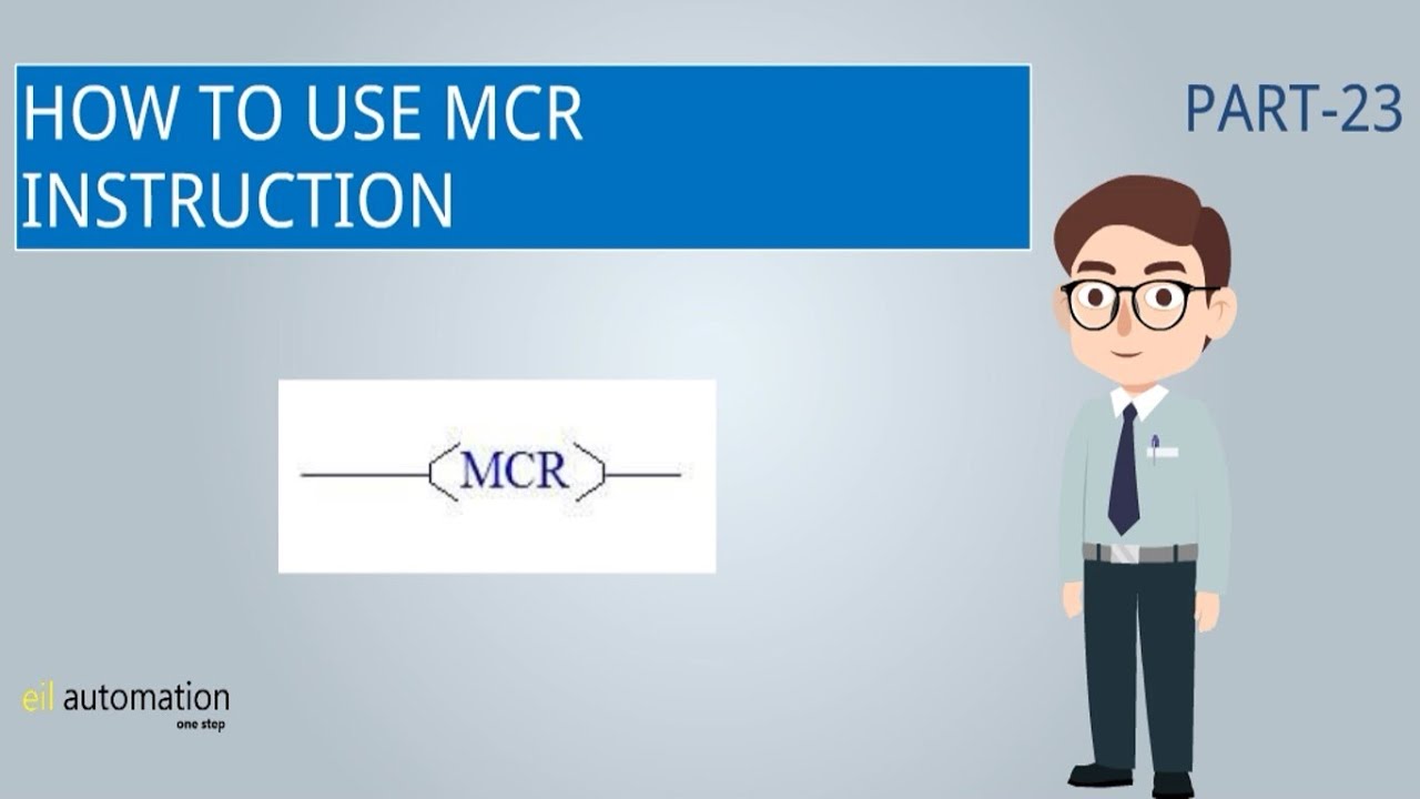 RSLogix500 Programming Part-23 | MCR Instruction