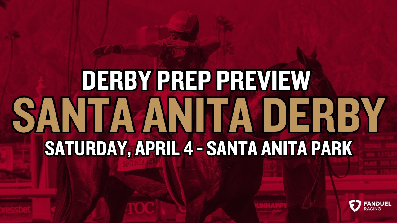 Preview the Santa Anita Derby (G1) a Kentucky Derby Prep