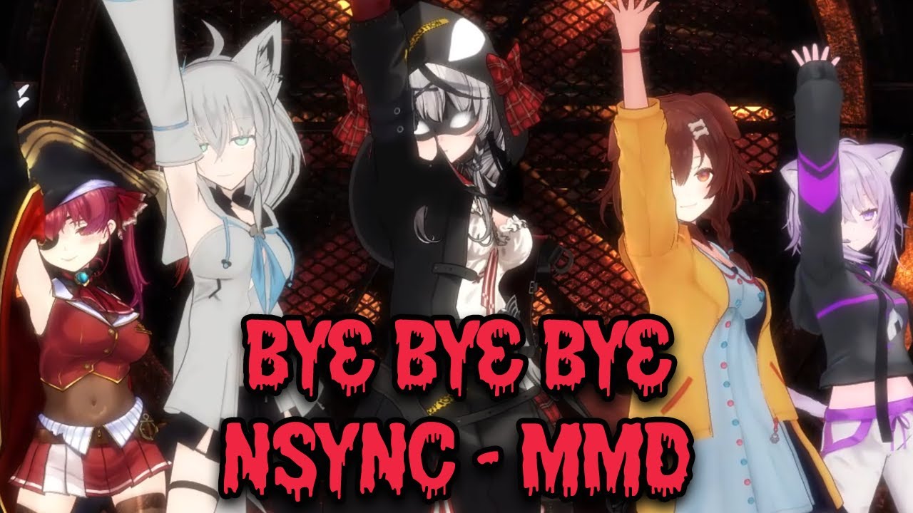 *NSYNC - Bye Bye Bye [MMD Hololive] - featured song in Deadpool and Wolverine