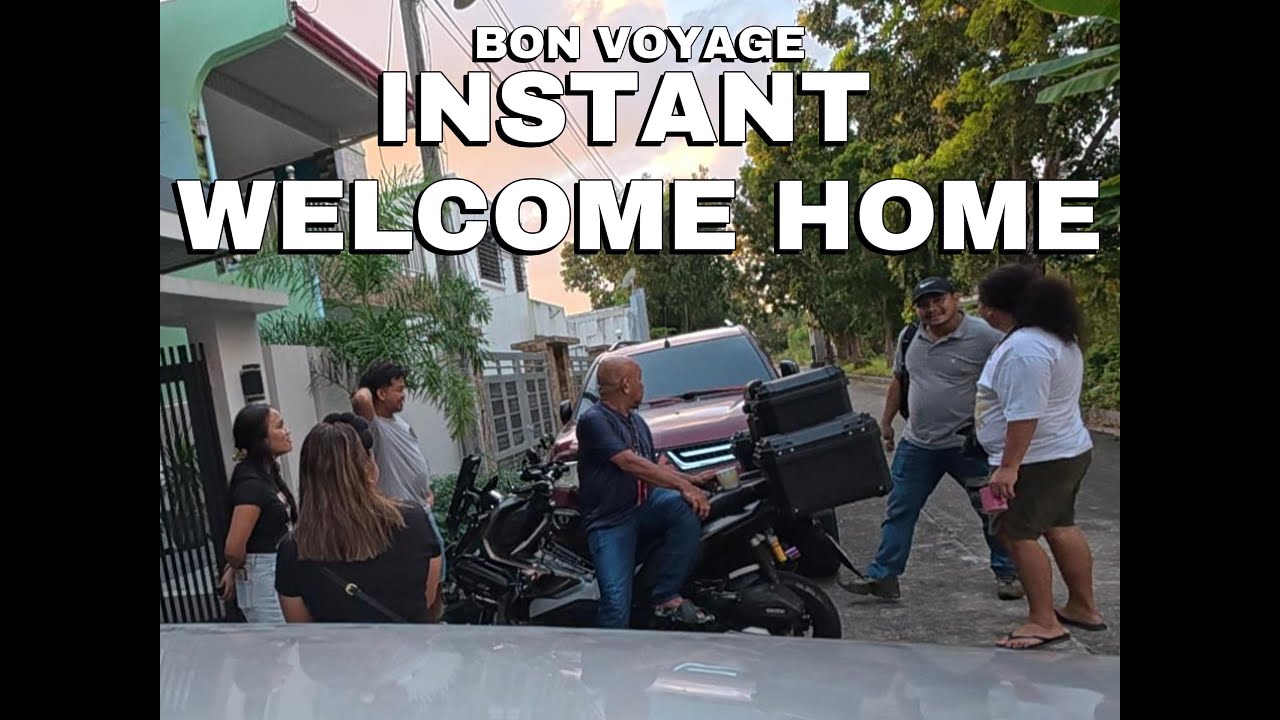 BON VOYAGE INSTANTS WELCOME HOME TATAY