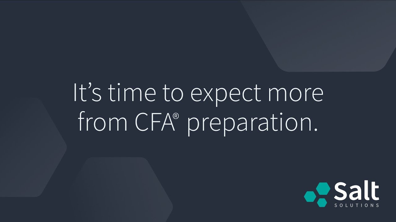Salt Solutions: It's time to expect more from CFA&reg; preparation