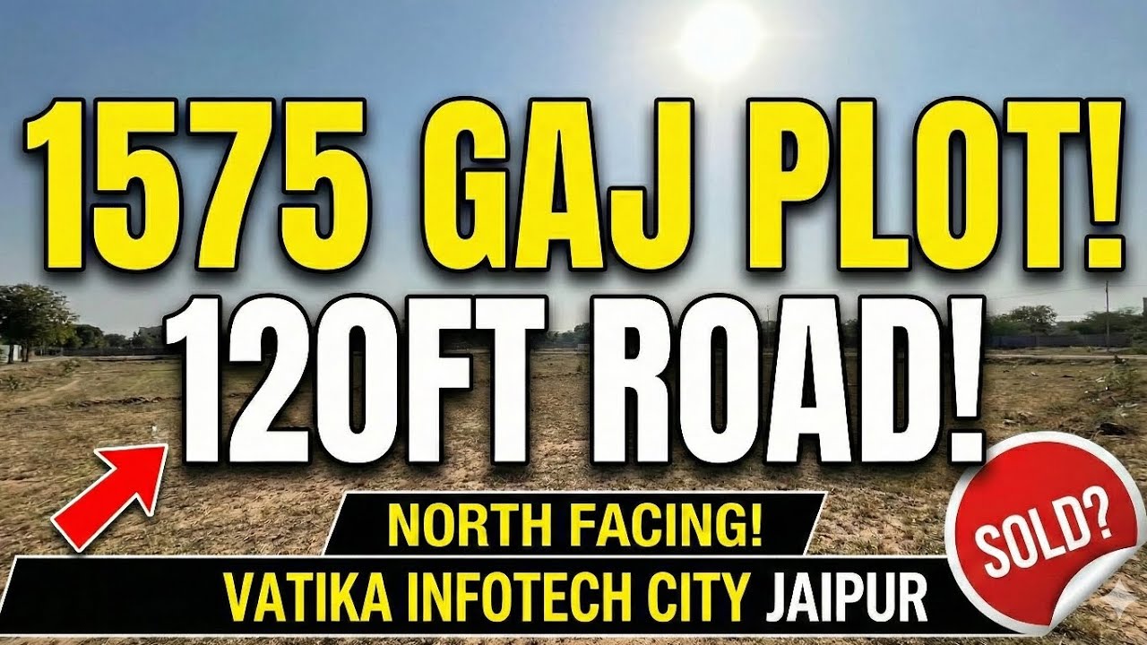 1575 Gaj Plot North Facing 120Ft Road at Vatika Infotech City ajmer road Jaipur