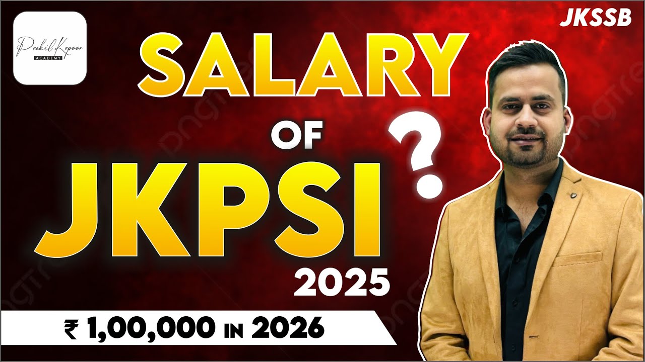 SALARY OF JKPSI-2025  #jkpsi #jkssb #jkpsc