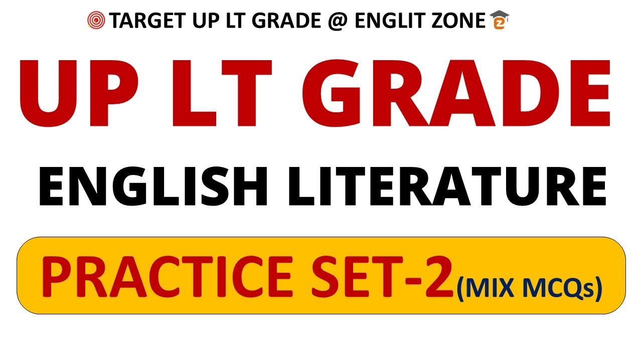 UP LT GRADE ENGLISH PRACTICE PAPER / ENGLISH LITERATURE MCQ FOR LT GRADE / ENGLISH LITERATURE COURSE