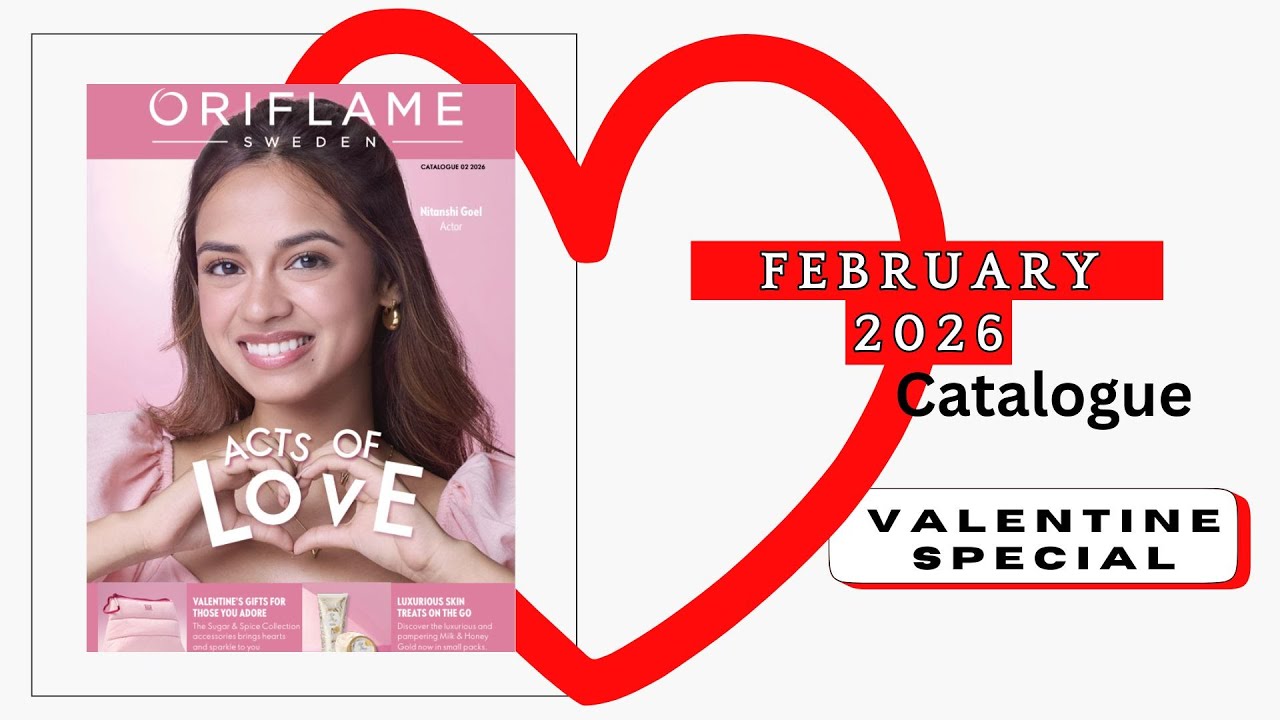 Oriflame • February 2026 Catalogue • Full HD • New Product Launches