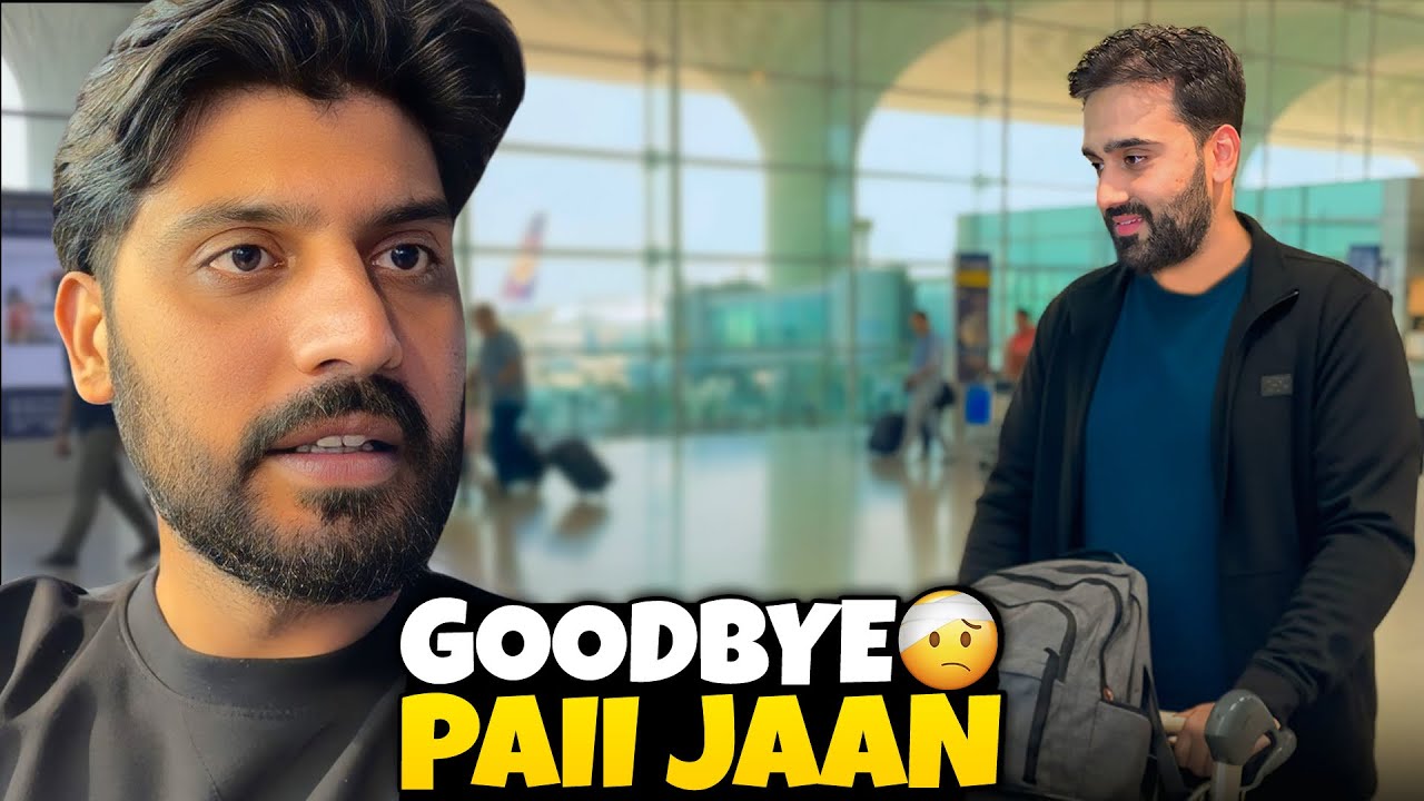 Paii jaan France wapis chalay Gaye🥲🥹 | Emotional goodbye | Bilal Marth