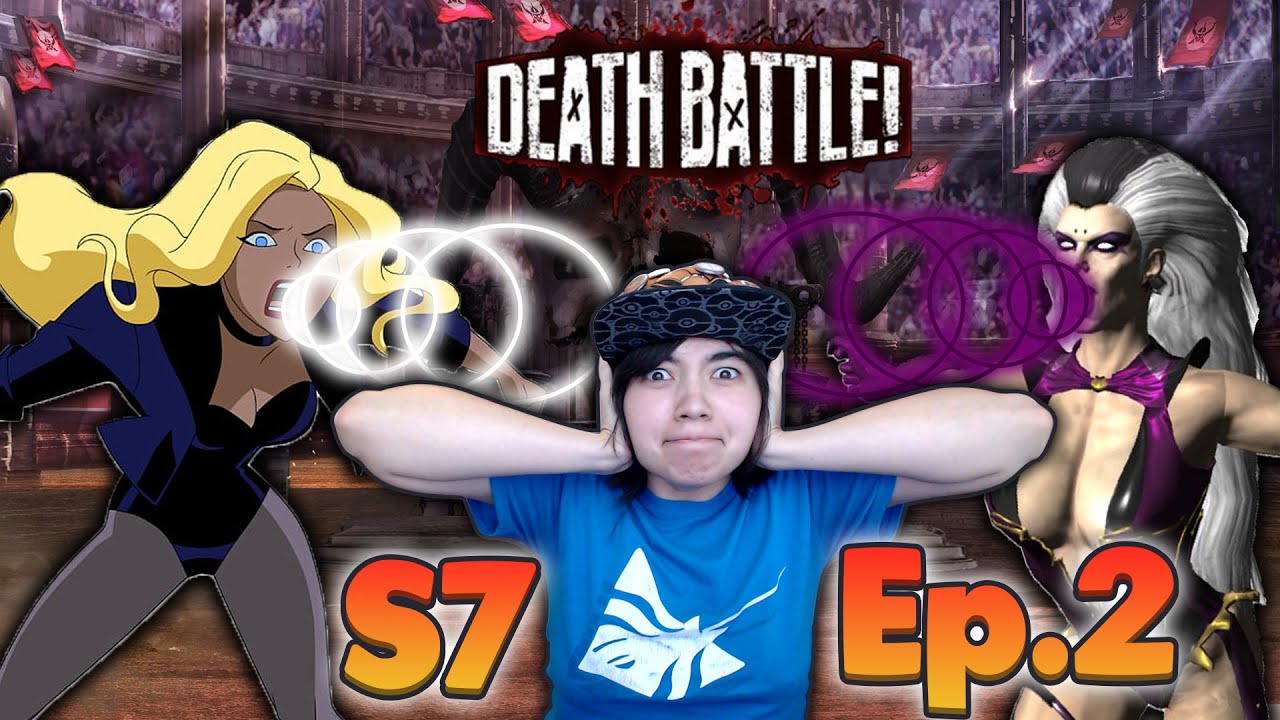 Death Battle S7 Ep. 2: Black Canary vs Sindel Reaction