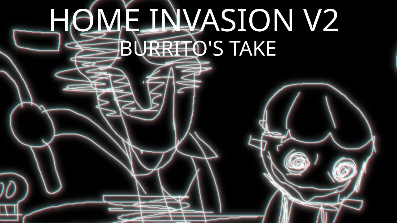 FNF X Pibby - Home Invasion V2 BURRITO'S TAKE (Song by @thesvenstudios5410)