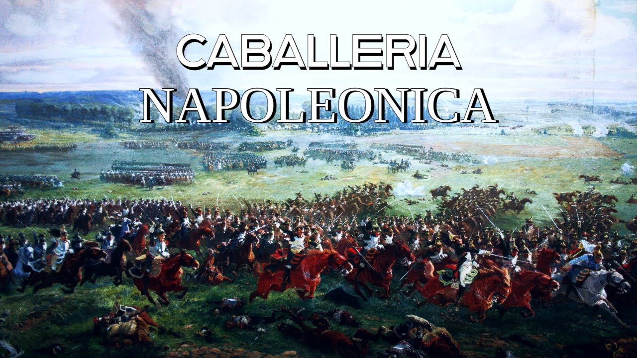 Caballer&iacute;a De La Era Napole&oacute;nica (PARTES 1 - 3) Pesada, Media y Ligera