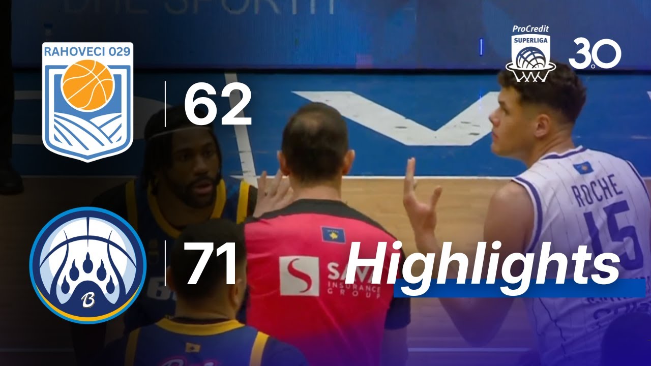Highlights | Rahoveci 029 - Bora