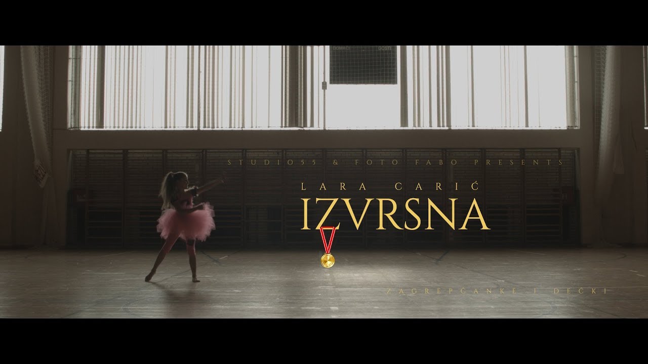 IZVRSNA - Zagrepčanke i dečki & Lara Carić feat. La dance (Official video)