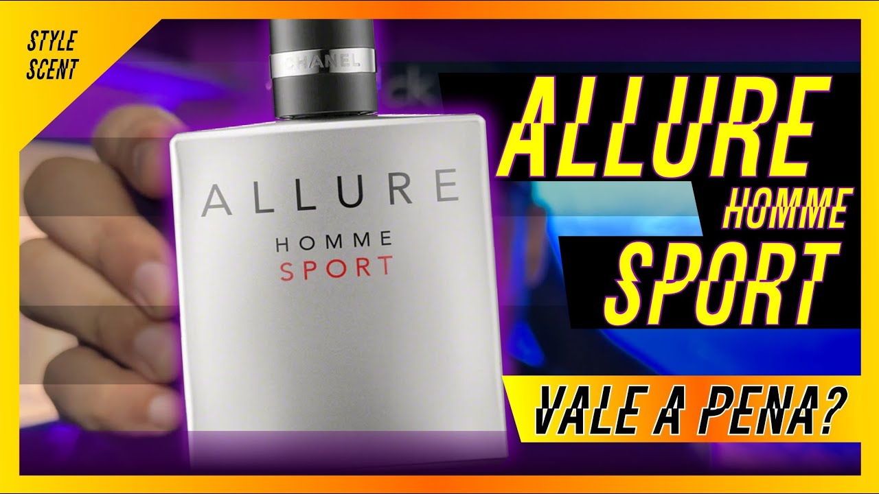ALLURE HOMME SPORT DE CHANEL - O melhor da chanel?