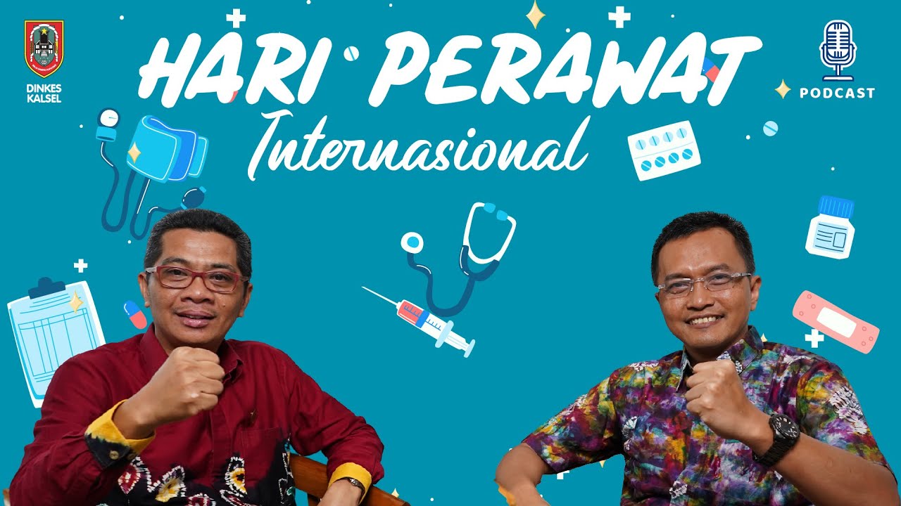 PERAWAT ITU? - PODCAST Sehat [Diskusi] #6