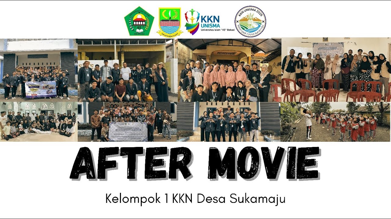 AFTER MOVIE KKN 01 Desa Sukamaju Tambelang