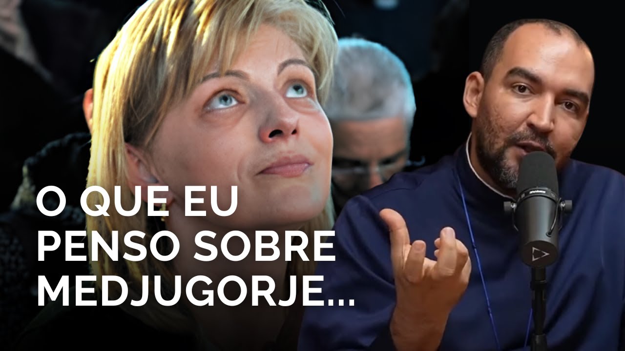 O QUE NINGUÉM DIZ SOBRE MEDJUGORJE | Pe. Gabriel Vila Verde