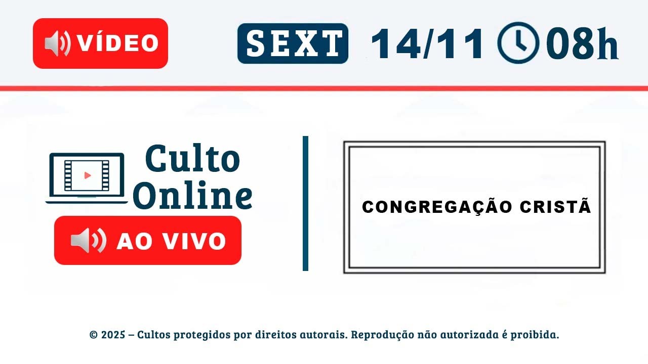 CULTO ONLINE CCB - 14/11/2025 - PALAVRA SALMO 27 - CCB Santo Culto a Deus