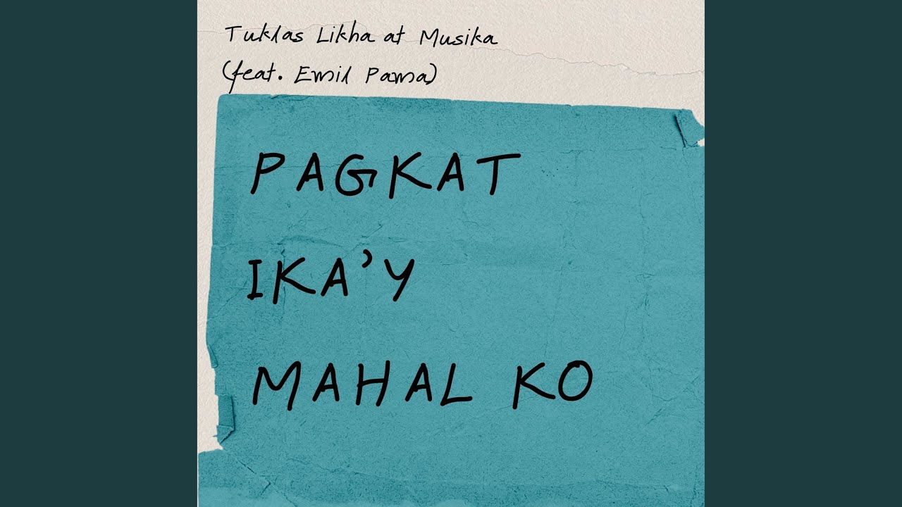 Pagkat Ika'y Mahal Ko