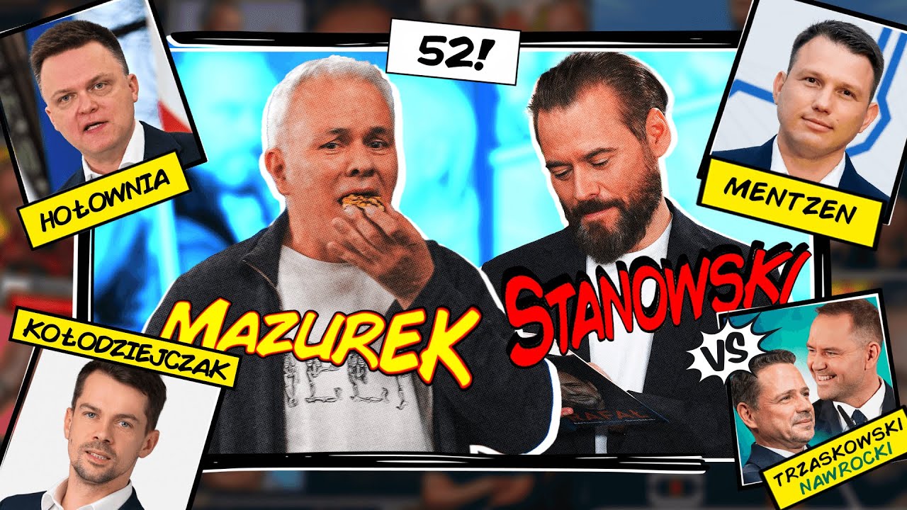 MAZUREK & STANOWSKI #52: STANO W REPUBLICE I TVP. TRZASKOWSKI W OG&Oacute;RKACH I WAFLACH. WOJNA HOŁOWNI