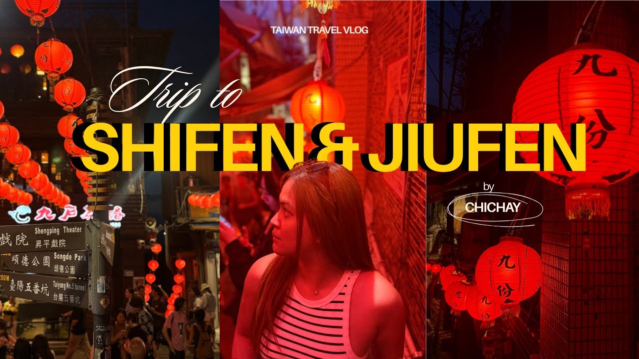 Exploring Shifen & Jiufen, Taiwan 🇹🇼 | Waterfalls, Sky Lanterns & Street Food