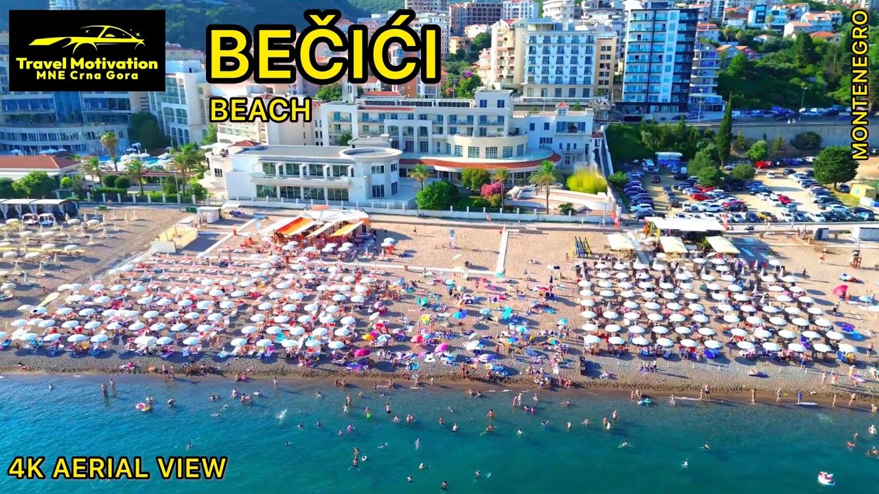 BEČIĆI Beach [4K Aerial View] MNE Crna Gora July 2023 - Bečićka plaža iz vazduha u Julu