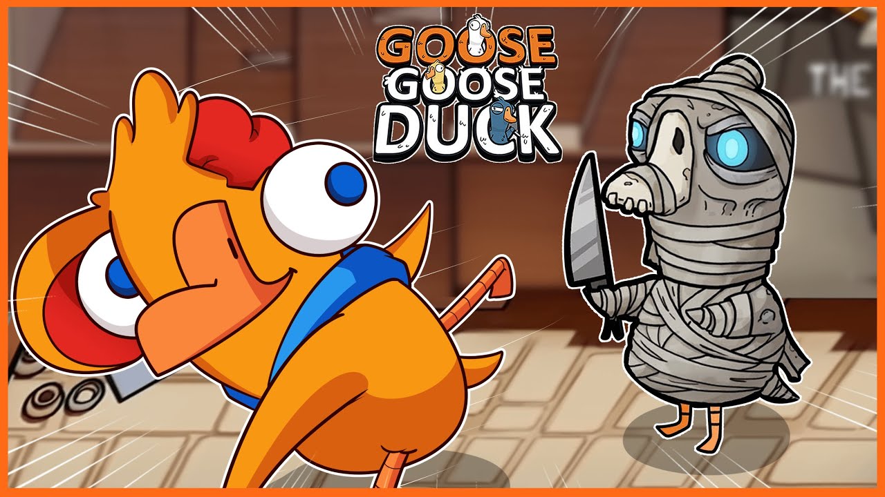 THE MUMMY CAN'T TOUCH ME!!! [GOOSE GOOSE DUCK]! w/Friends