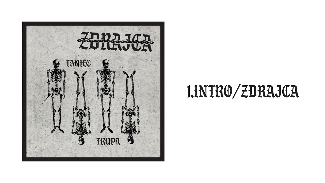 Zdrajca - 1. Intro/Zdrajca