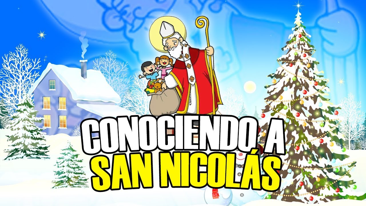 CONOCIENDO A SAN NICOLÁS   LA VERDADERA HISTORIA DE PAPA NOEL
