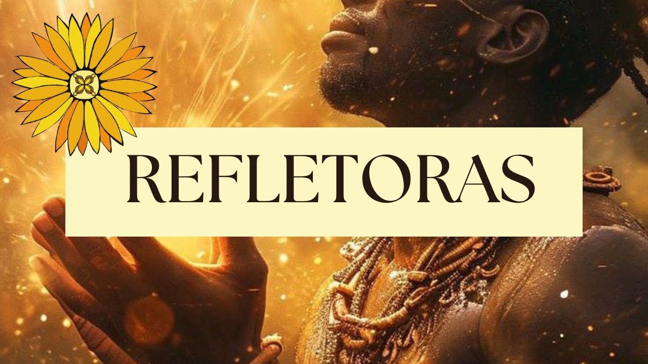 REFLETORAS - CHEGA de ser invisível!