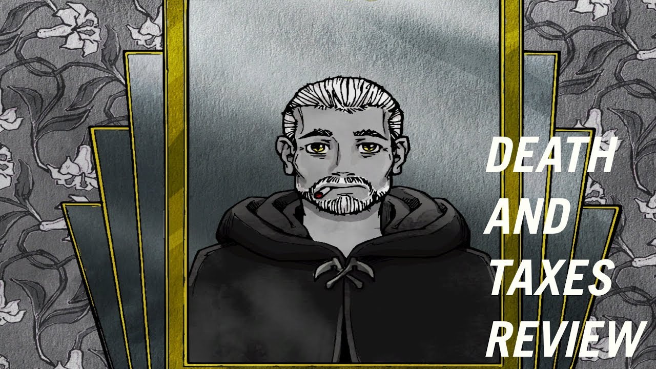 Death And Taxes Review