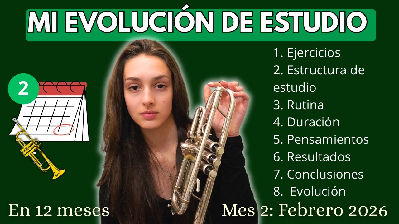 MI EVOLUCIÓN DE ESTUDIO FEBRERO 2026 En La Trompeta / Rutina, Resultados, Evolución y Conclusiones
