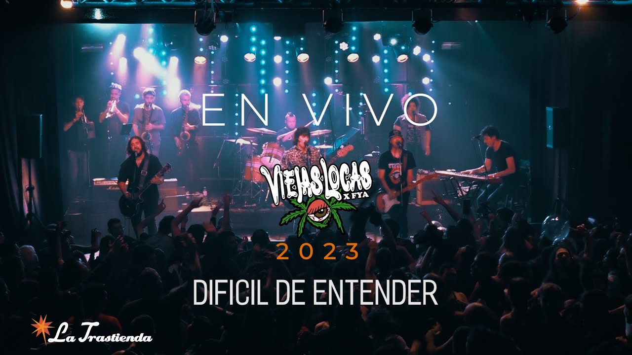 Viejas Locas X FyA | Dificil de entender - La Trastienda 24/05/2023