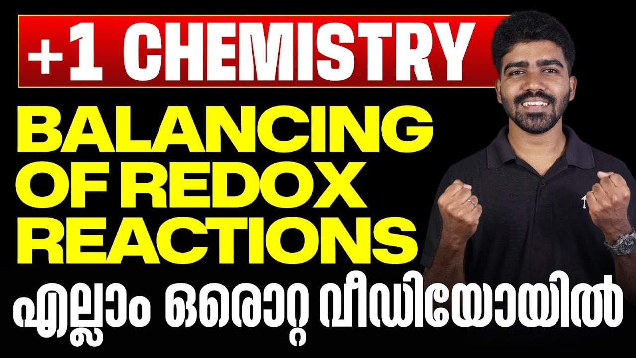 Plus One Chemistry - Balancing of Redox Reactions - All Methods | Public Exam 2025 | Eduport