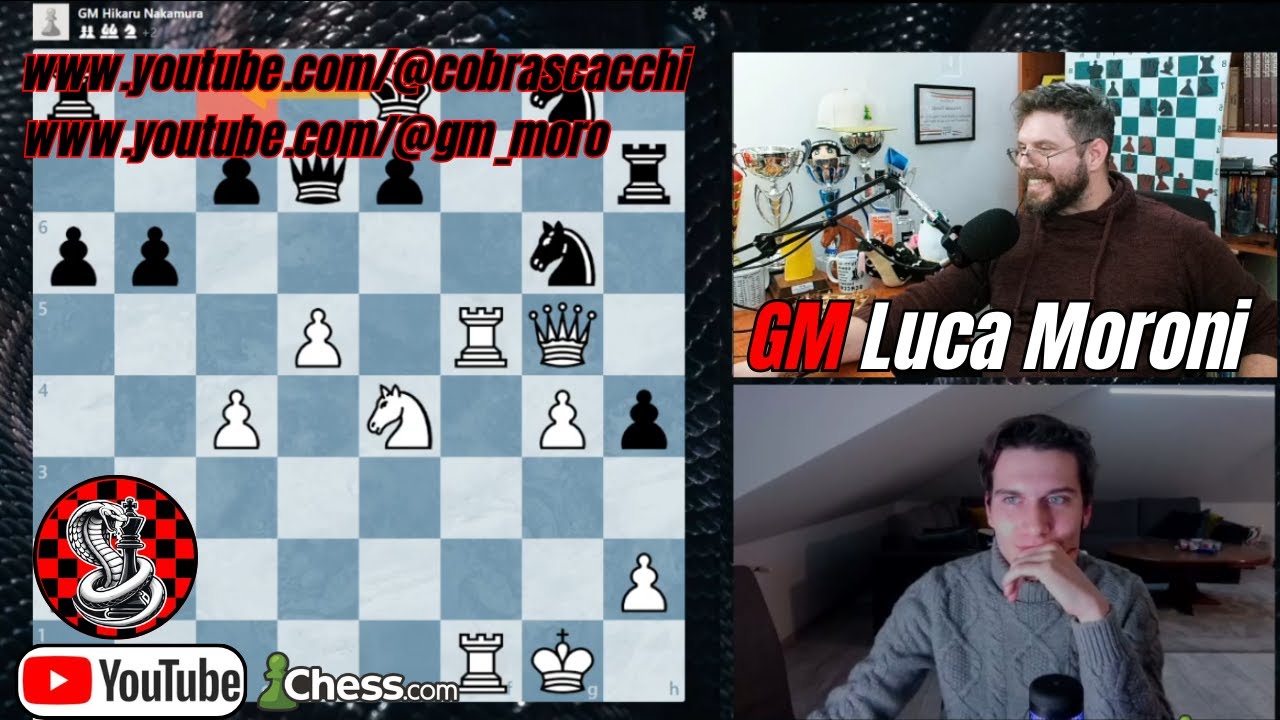 IL MORO VS NAKAMURA! Ospite Speciale GM Luca Moroni! @gm_moro
