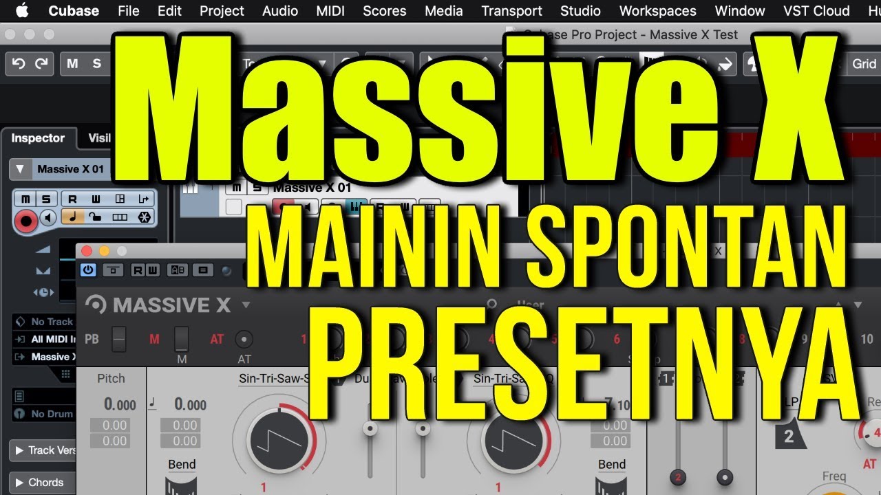 MASSIVE X, Mainin Spontan Beberapa Presetnya