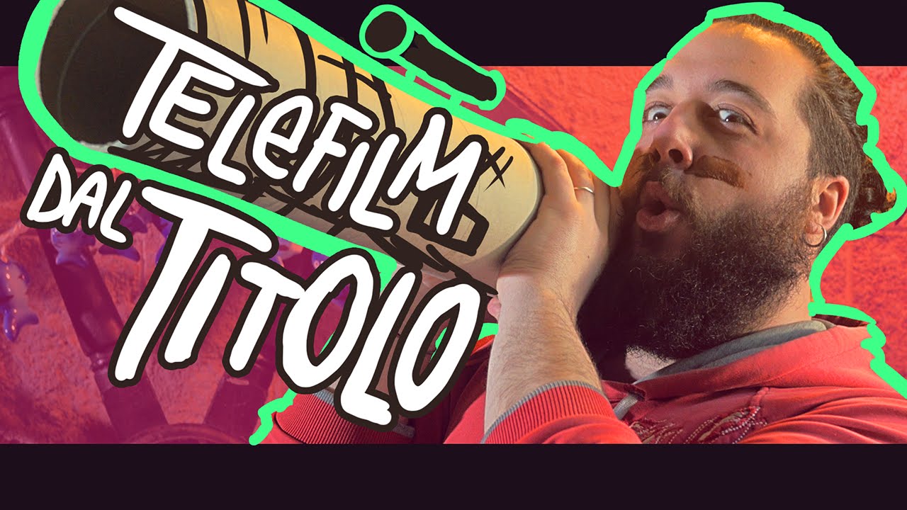 COME IMMAGINI I TELEFILM  DAL TITOLO?