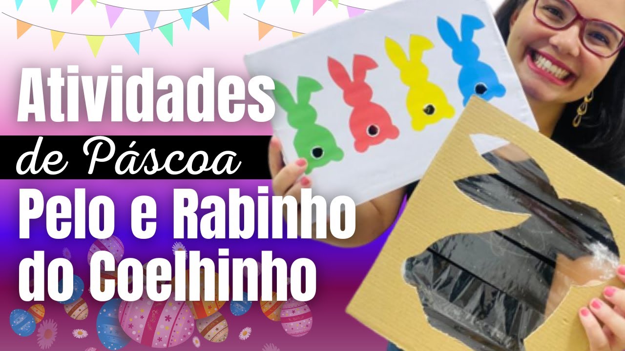 ATIVIDADES DE PÁSCOA PARA CRIANÇAS com molde | Pelo e Rabinho do Coelho