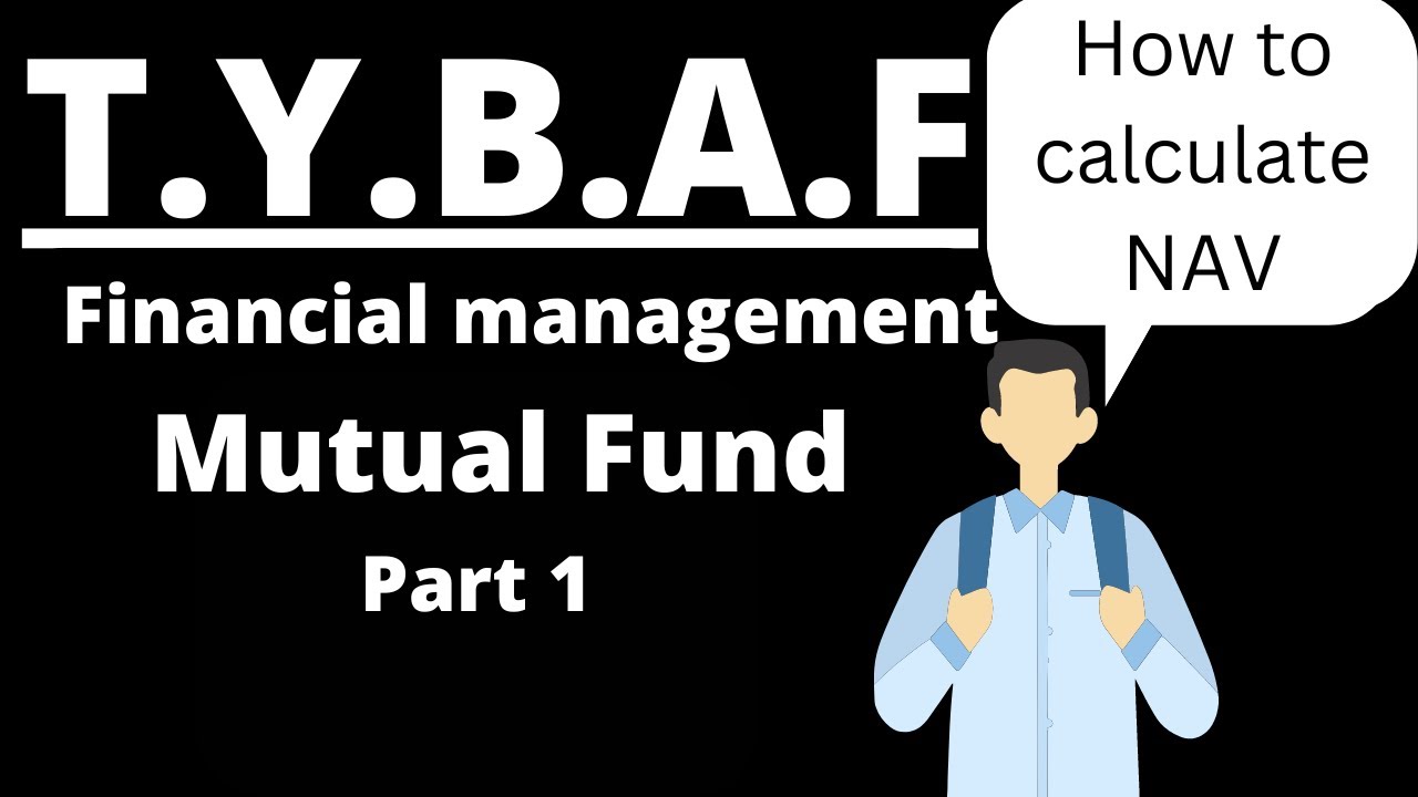Mutual Fund | How to calculate NAV | Financial Management | TYBAF|