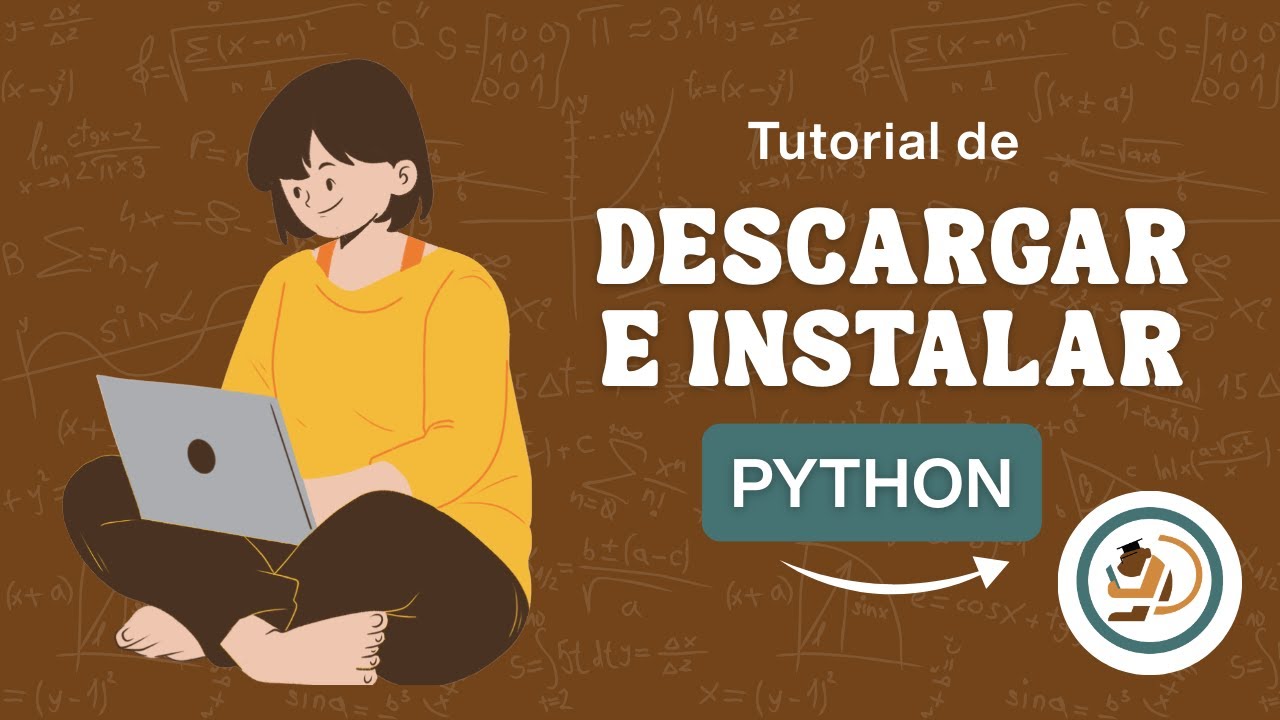 C&oacute;mo DESCARGAR e INSTALAR PYTHON en Windows (PASO A PASO) 2025