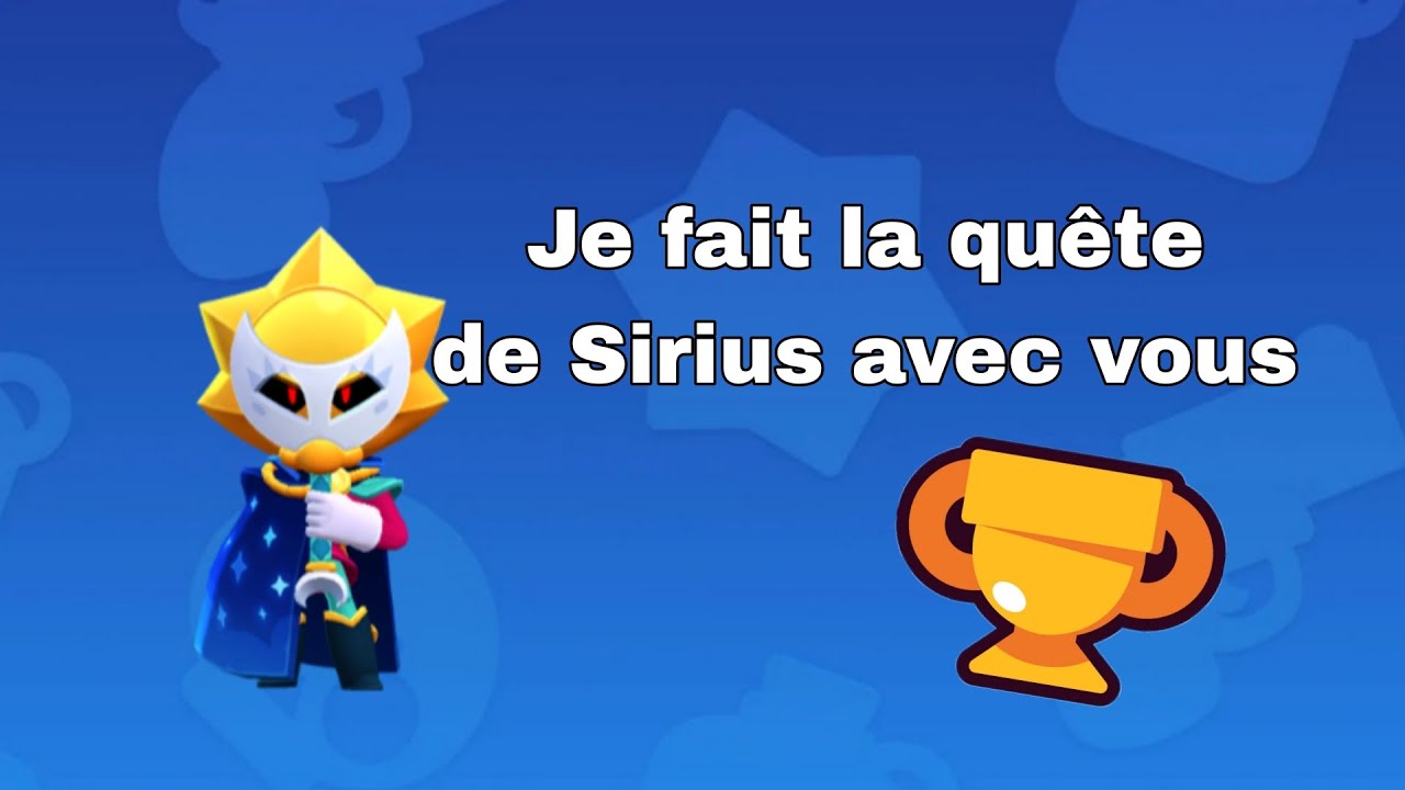 ON TENTE D'AVOIR SIRIUS AVEC VOUS😎