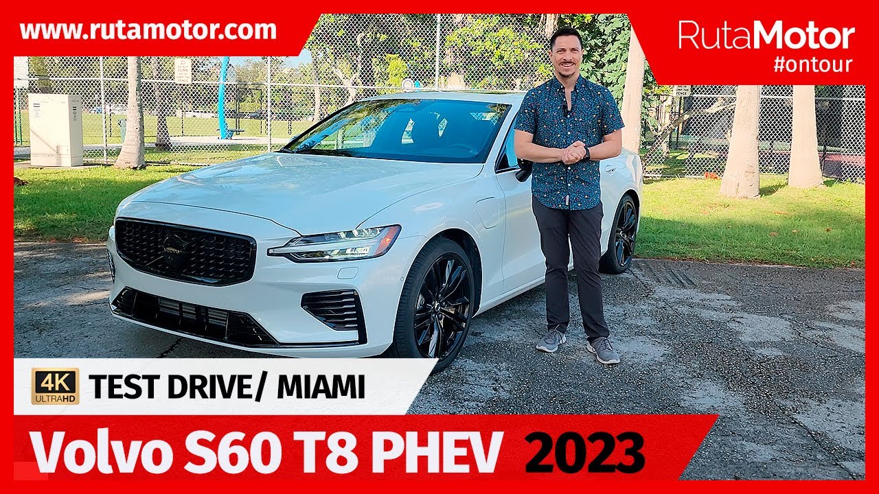 Volvo S60 T8 Plug-in - ¿El mejor de la historia entre los Volvo electrificados? (Test desde Miami)