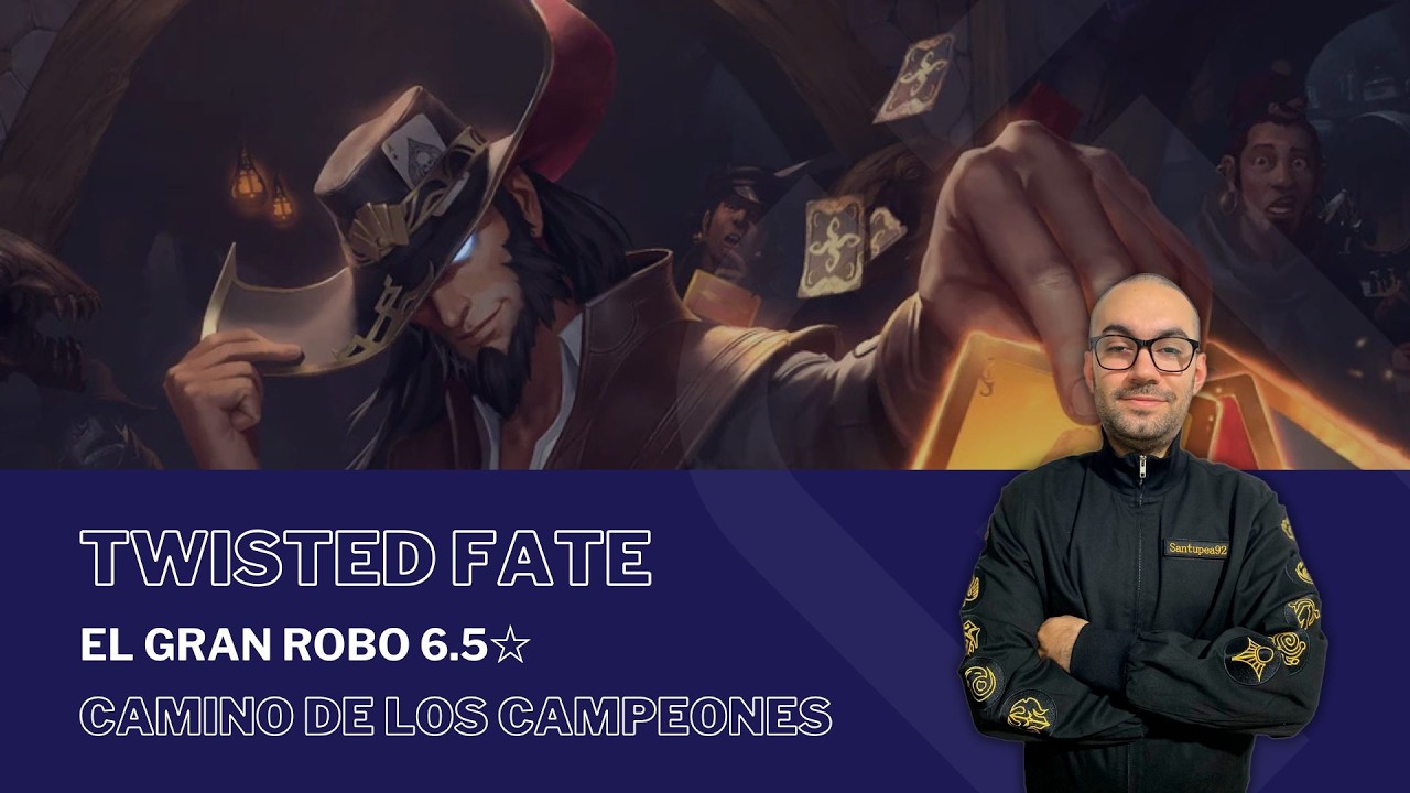 El Gran Robo 6.5☆ con TWISTED FATE / #PathOfChampions - #LegendsOfRuneterra