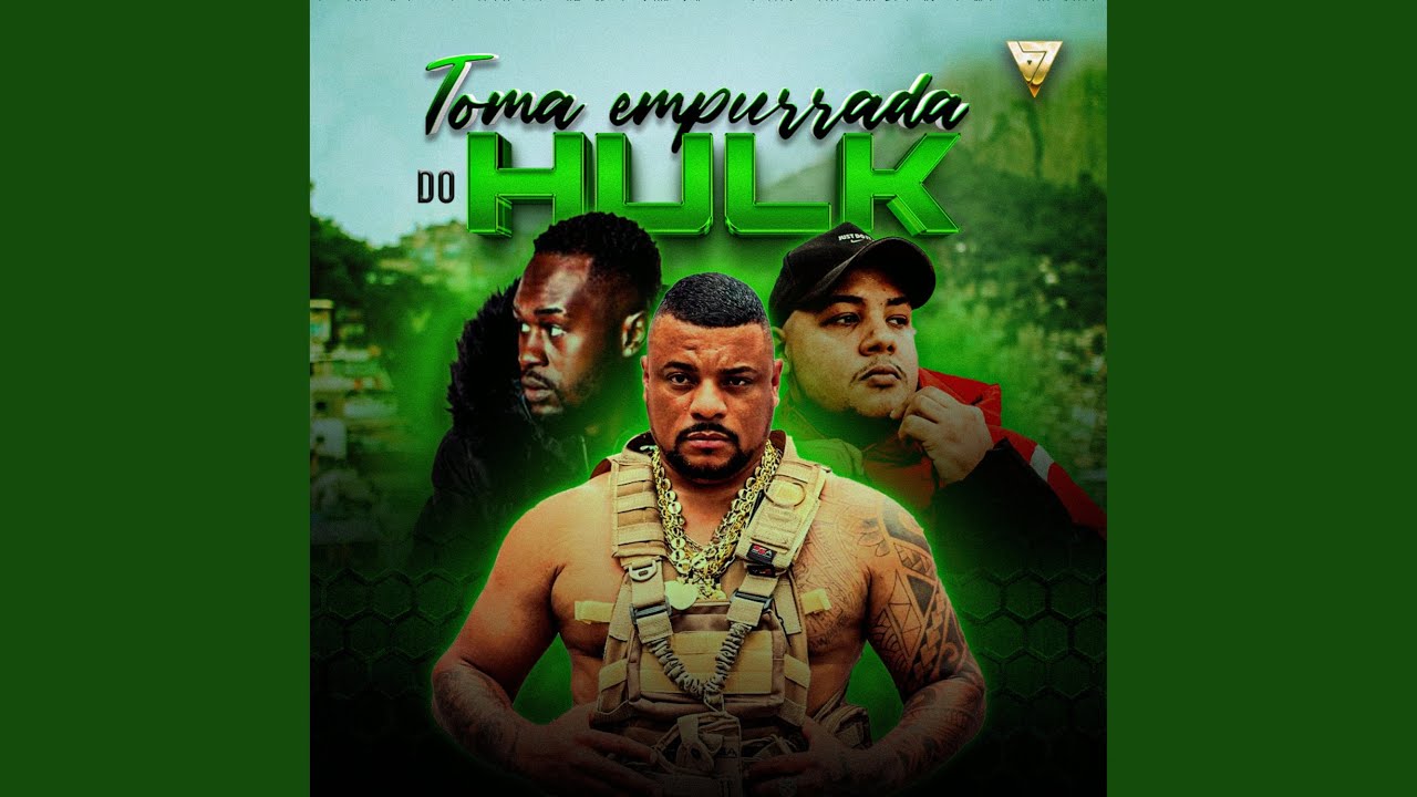 Toma Empurrada do Hulk