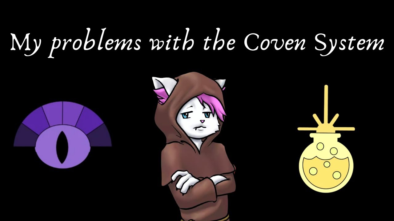 My Problems with the Coven System (The Owl House Video Essay)